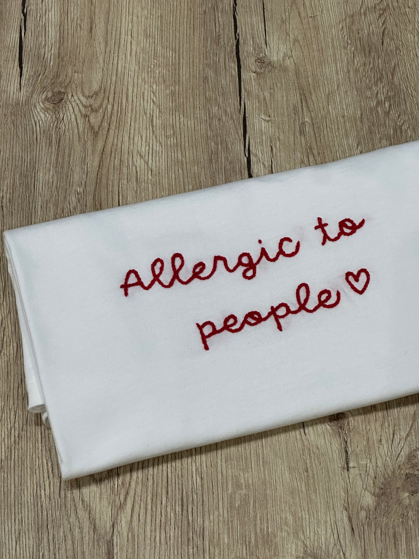 T-shirt "ALLERGIC TO PEOPLE"
